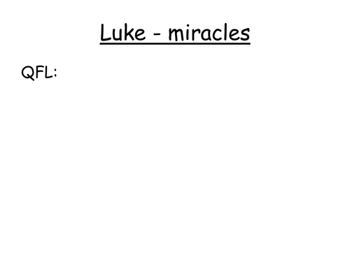 Luke - miracles & meaning