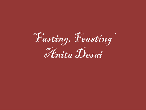 Fasting, Feasting by Anita Desai