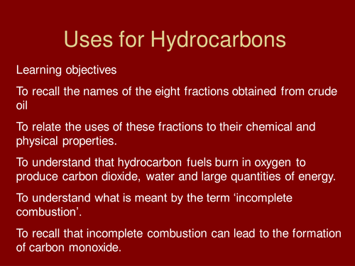 Uses for hydrocarbons