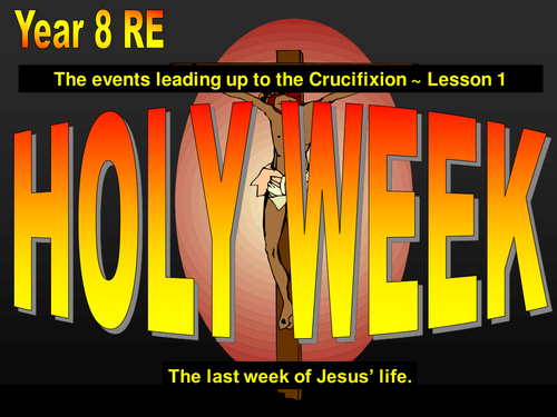 Lesson on the events of Holy Week (Christianity)
