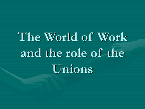 Work and Unions