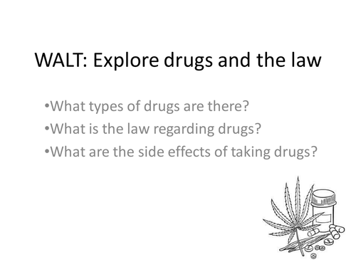 Drugs and the law