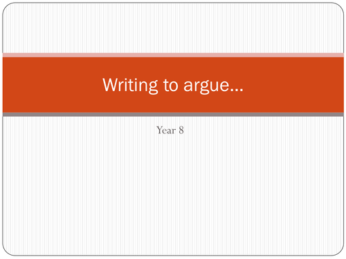 Writing to argue