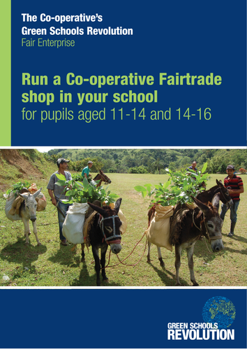 Run a Co-operative Fairtrade shop in your school