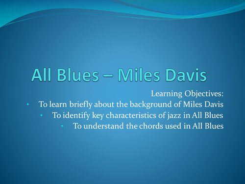 KS4 Jazz - Miles Davis, All Blues
