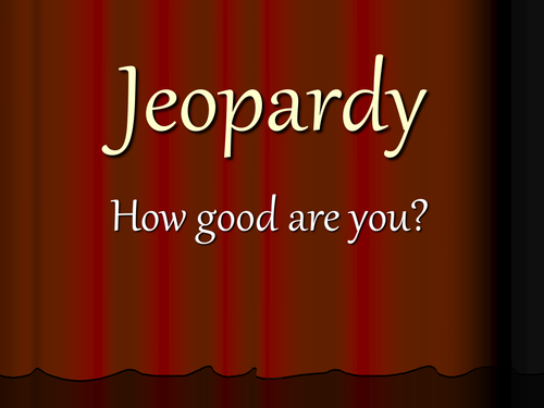 Jeopardy