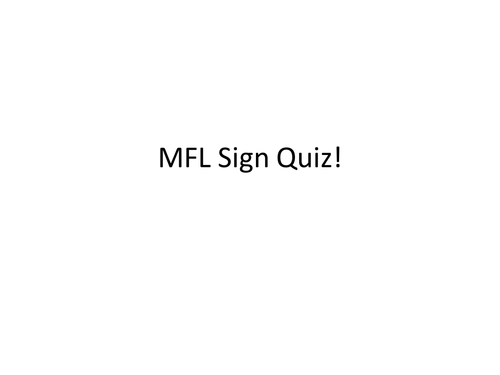 MFL SIgn QUiz