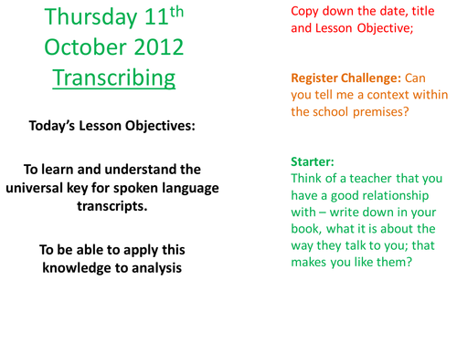 Spoken Language Study Lesson 6 Transcribing