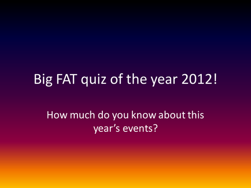 end of term quiz 2012
