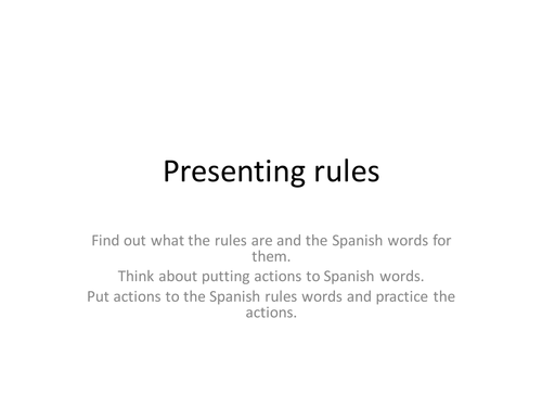 Presenting Spanish Classroom Rules