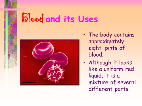 BLOOD AND ITS USES