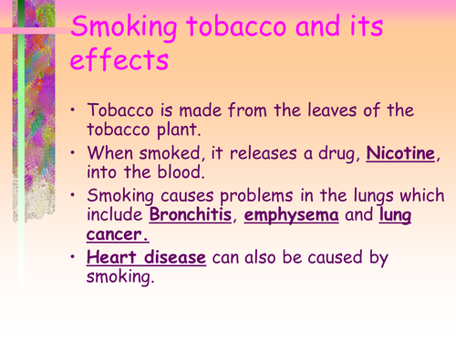 Smoking tobacco and its effects