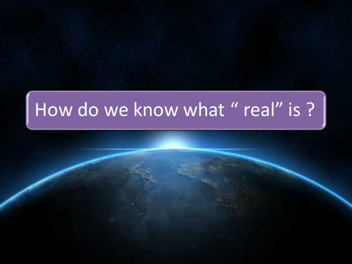 What is REALITY ?