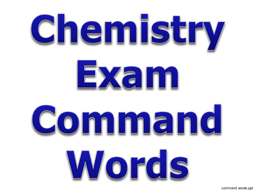 Chemistry exam question command words