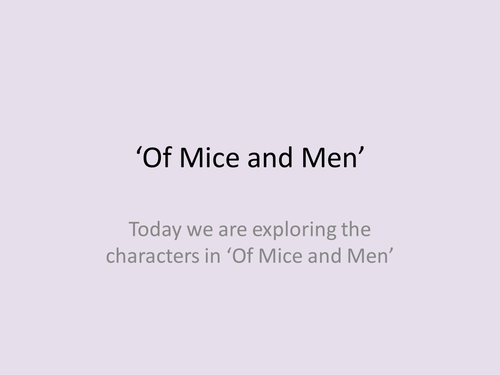 Of Mice and Men active introductory lesson