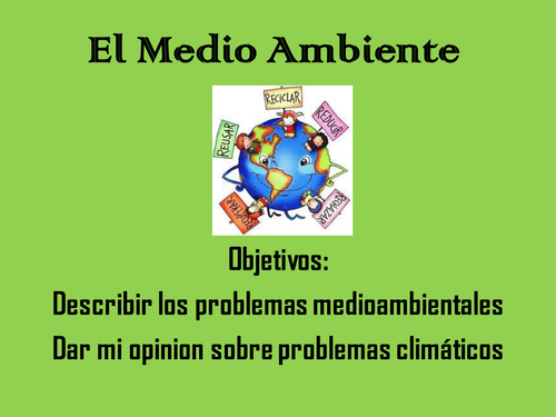 El medio ambiente