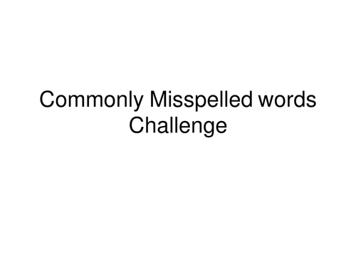 Spelling: Commonly Misspelled words challenge