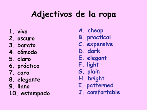 La ropa con los adjectivos