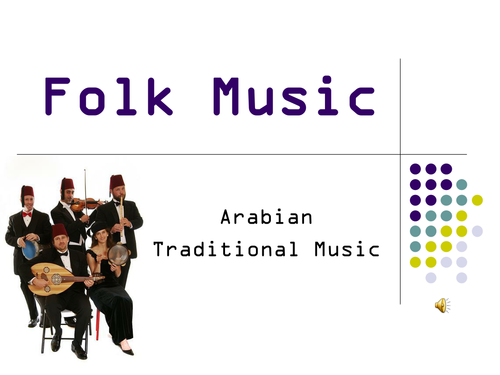 Folk Music (British and Arabic)