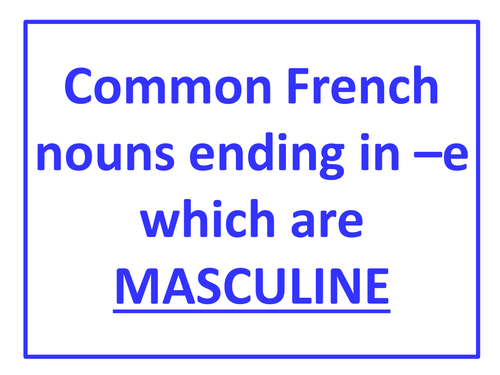 Wall display of masculine French nouns ending in e