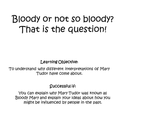 Enquiry: Was Mary bloody or just misunderstood?