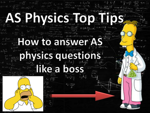 Top tips for answering A level physics questions