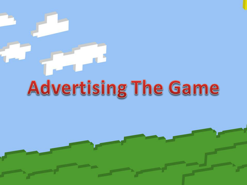 Advertising the Game
