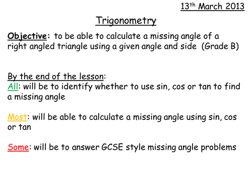 Trigonometry - Missing Angles Grade B Level 8