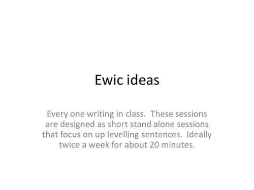 Up levelling writing : EWIC