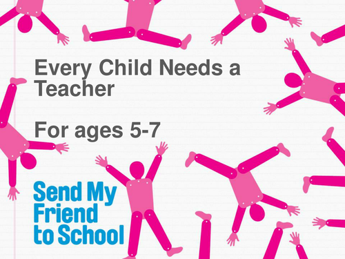 Every Child Needs a Teacher PowerPoint KS1