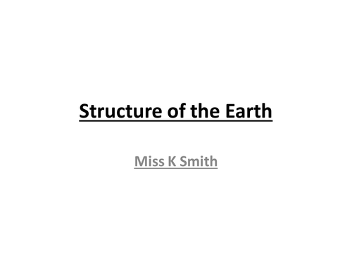 The Structure of the Earth
