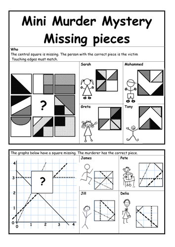 Mini murder mystery. Missing Pieces. Shapes