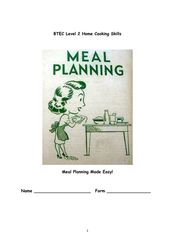 Meal Planning Made Easy! BTEC Level 2