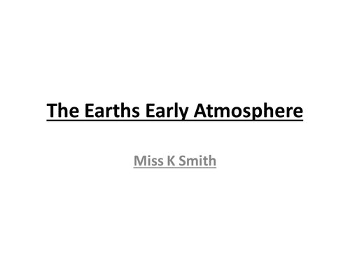 Earth's Early Atmosphere
