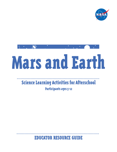 Mars and Earth: Science Learning Activities