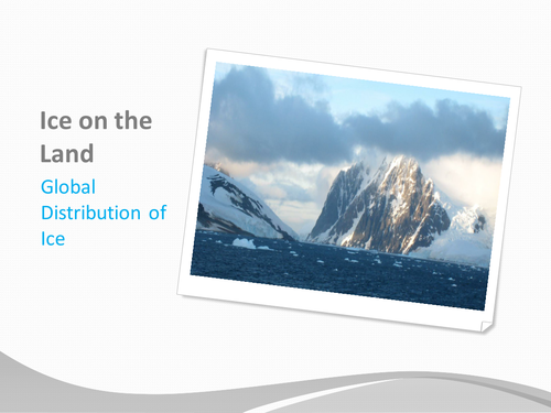 Climate Change - Ice on the Land