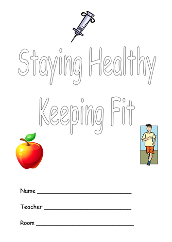 Staying Healthy, Keeping Fit