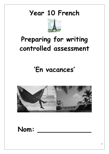 Preparation for holidays controlled assessment