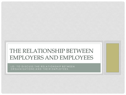 The Relationship between Employers and Employees