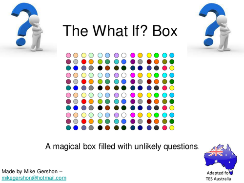 The What If…? Box
