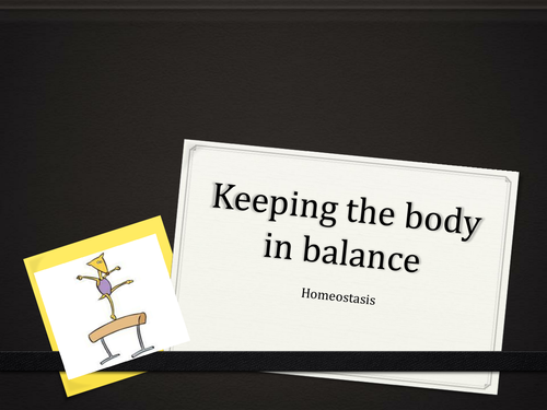 Keeping the body in balance