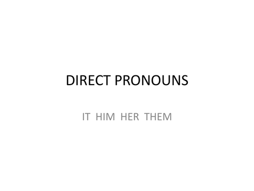 French pronouns Direct and Indirect