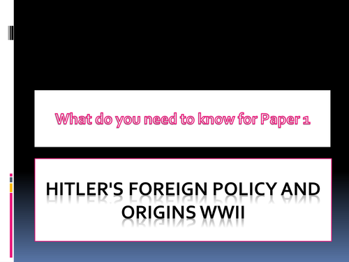 Revision: Hitlers Foreign Policy