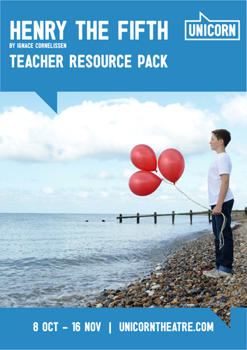 Henry the Fifth - Teacher Resource Pack