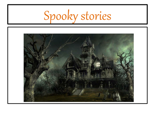 Descriptive Writing Practice Spooky Stories Teaching Resources