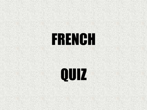 French Quiz Teaching Resources