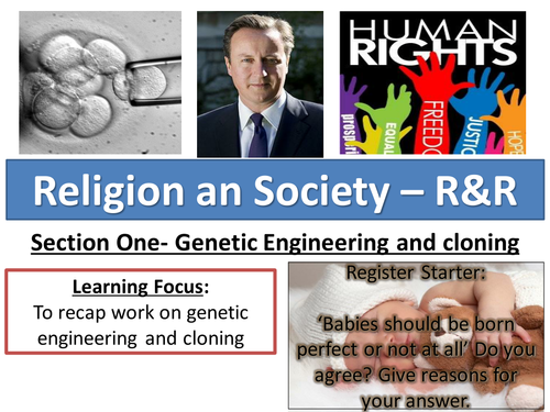 Genetic engineering and cloning