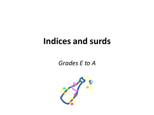 Indices and Surds - Grades E to A