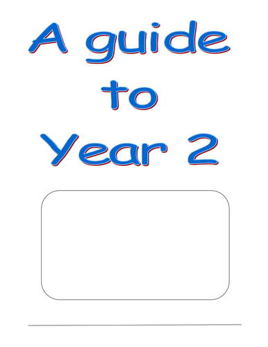 Guide to year 2  template: information writing
