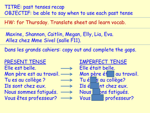 recognise French perfect and imperfect tenses